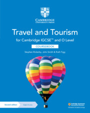 Cambridge IGCSE™ and O Level Travel and Tourism