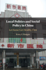 Local Politics and Social Policy in China