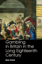 Gambling in Britain in the Long Eighteenth Century