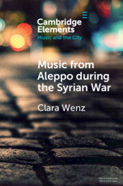 Music from Aleppo during the Syrian War