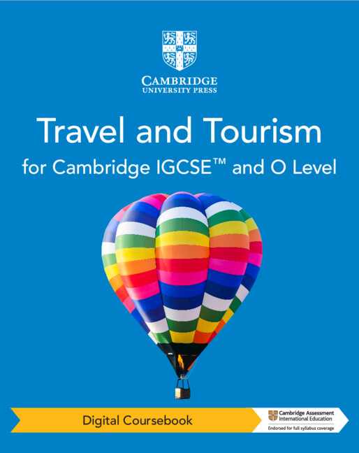 Cambridge IGCSE™ and O Level Travel and Tourism Digital Coursebook (2 Years)