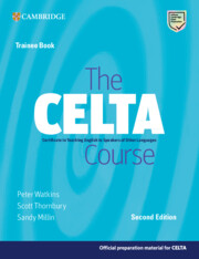 The CELTA Course 2nd Edition