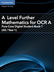 for OCR Pure Core Digital Student Book 1 (AS/Year 1) (2 Years)