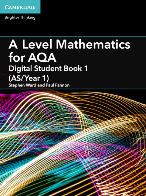 A Level Mathematics for AQA Digital Student Book 1 (AS/Year 1) School Site Licence (1 Year)