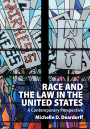 Race and the Law in the United States