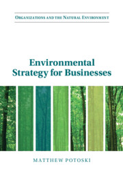 Organizations and the Natural Environment