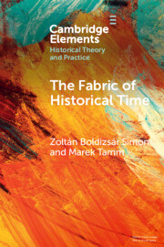 The Fabric of Historical Time