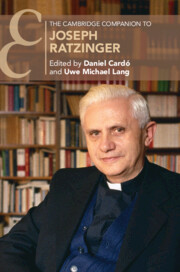 The Cambridge Companion to Joseph Ratzinger