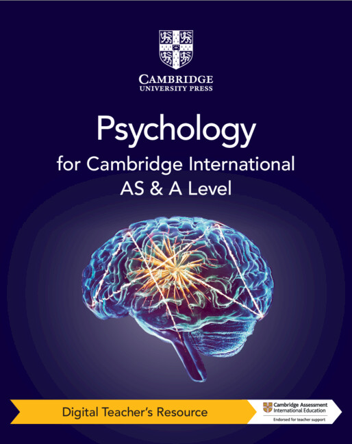 Cambridge International AS & A Level Psychology Digital Teacher's Resource