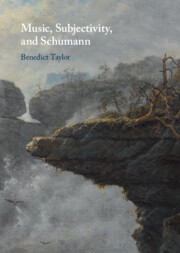 Music, Subjectivity, and Schumann