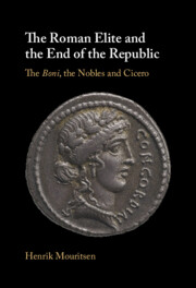 The Roman Elite and the End of the Republic