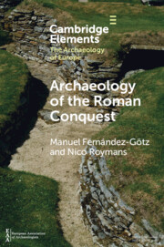 Archaeology of the Roman Conquest
