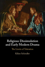 Religious Dissimulation and Early Modern Drama