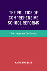 Cambridge Studies in the Comparative Politics of Education