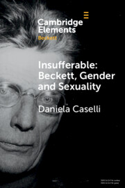 Insufferable: Beckett, Gender and Sexuality