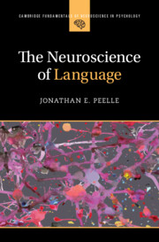 The Neuroscience of Language