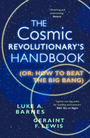 The Cosmic Revolutionary's Handbook