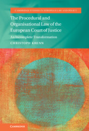 The Procedural and Organisational Law of the European Court of Justice
