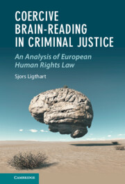 Coercive Brain-Reading in Criminal Justice