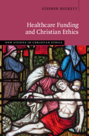 Healthcare Funding and Christian Ethics