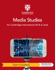 Cambridge International AS & A Level Media Studies
