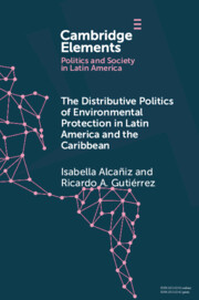The Distributive Politics of Environmental Protection in Latin America and the Caribbean