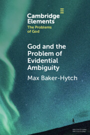 God and the Problem of Evidential Ambiguity