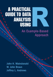 A Practical Guide to Data Analysis Using R