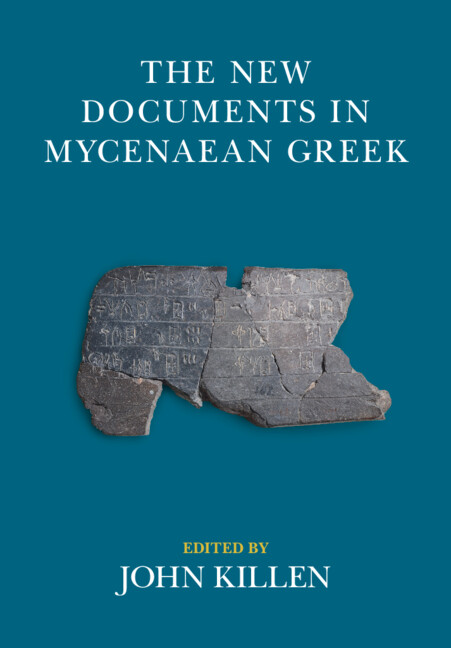 The New Documents in Mycenaean Greek