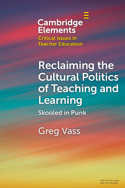 Reclaiming the Cultural Politics of Teaching and Learning