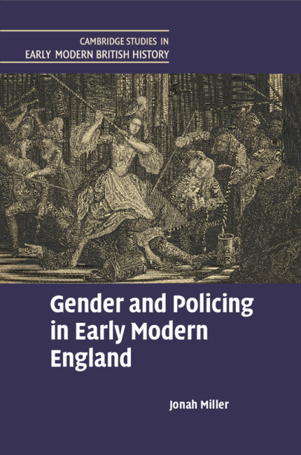 Gender And Policing In Early Modern England 4898