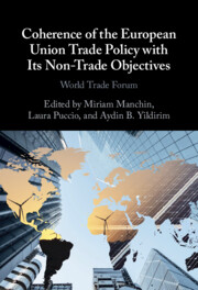 Coherence of the European Union Trade Policy with Its Non-Trade Objectives