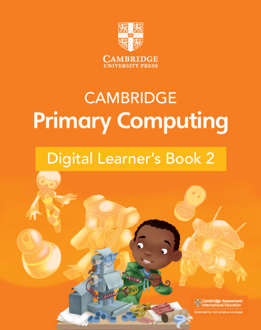 Cambridge Primary Computing Digital Learner's Book 2 (1 Year)