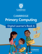 Cambridge Primary Computing Digital Learner's Book 6 (1 Year)