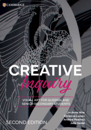 Creative Inquiry: Visual Art for Queensland Senior Secondary Students