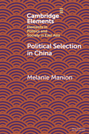 Political Selection in China