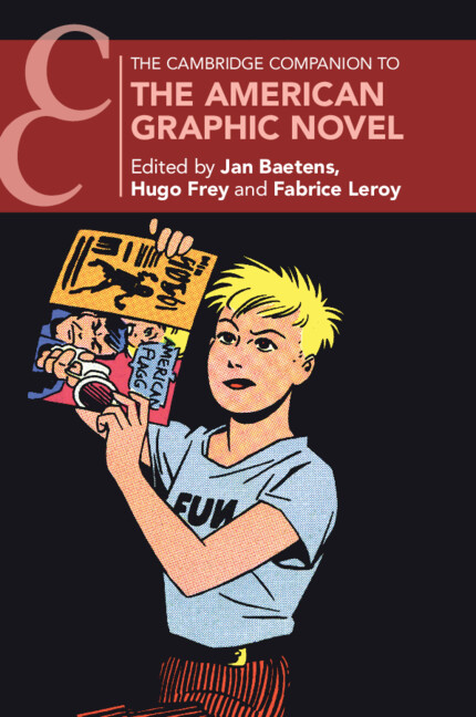 The Cambridge Companion To The American Graphic Novel