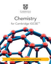 Cambridge IGCSE™ Chemistry | Chemistry | Cambridge University Press