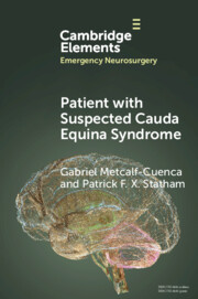 Patient with Suspected Cauda Equina Syndrome