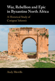 War, Rebellion and Epic in Byzantine North Africa