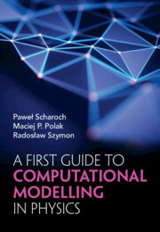A First Guide to Computational Modelling in Physics