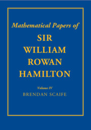 The Mathematical Papers of Sir William Rowan Hamilton