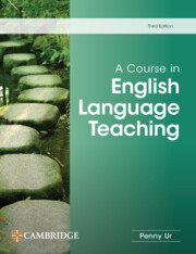 A Course in English Language Teaching 3rd Edition