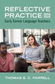 Reflective Practice for Early Career Language Teachers