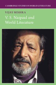 V. S. Naipaul and World Literature
