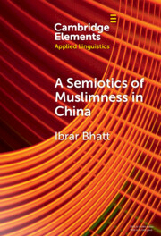 A Semiotics of Muslimness in China