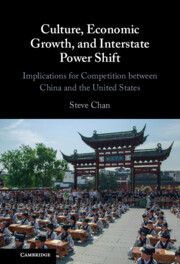 Culture, Economic Growth, and Interstate Power Shift