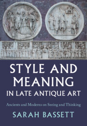 Style and Meaning in Late Antique Art