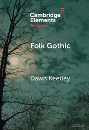 <i>Folk Gothic</i>