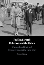 Pahlavi Iran's Relations with Africa